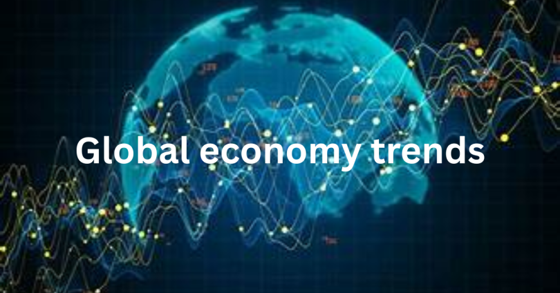 global economy trends