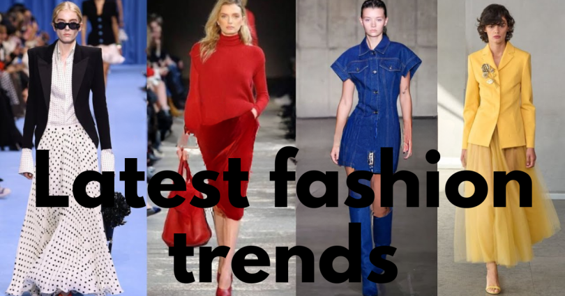 latest fashion trends